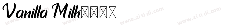 Vanilla Milk字体转换